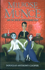 Milrose Munce and the Den of Professional Help book cover